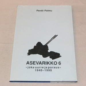 Pentti Palmu Asevarikko 6 "joka uurre ja poraus" 1940 - 1990